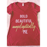 "Unapologetically ME" Ladies  Missy Fit Shirt